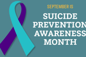 Suicide Prevention Awareness Month