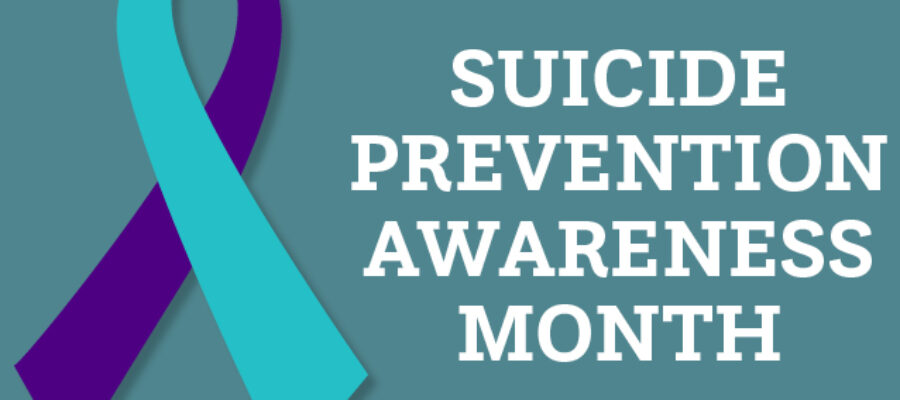 Suicide Prevention Awareness Month