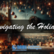 Navigating the Festive Season