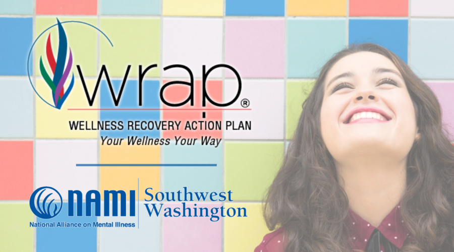 Wellness Recovery Action Plan (WRAP)