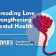 Random Acts of Kindness Week – Spreading Love, Strengthening Mental Health