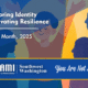 Honoring Identity, Cultivating Resilience