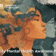 Turn Awareness into Action: Honoring Minority Mental Health