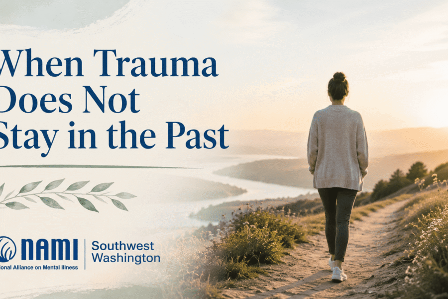 When Trauma Does Not Stay in the Past