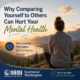 Why Comparing Yourself to Others Can Hurt Your Mental Health
